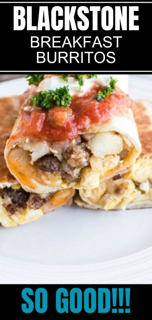 Blackstone Breakfast Burritos (1) Breakfast Burritos on a plate topped with sour cream and salsa